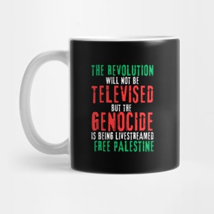 The Revolution Will Not Be Televised But The Genocide Is Being Livestreamed - Round - Flag Colors - Back Mug